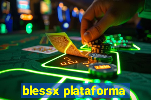 blessx plataforma